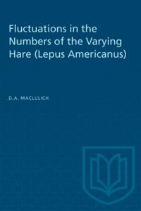 Fluctuations in the Numbers of the Varying Hare (Lepus Americanus)