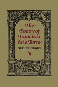 The Poetry of Francisco De La Torre