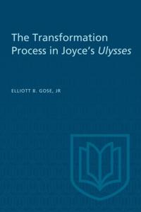 Transformation Process in Joyce's Ulysses