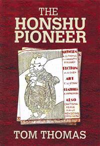 The Honshu Pioneer: The U.S. Occupation of Japan and the First G.I. Newspaper