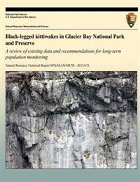 Black-Legged Kittiwakes in Glacier Bay National Park and Preserve: A Review of existing data and recommendations for long-term population monitoring