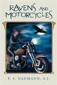Ravens and Motorcycles: The Way Up Is the Way Down; The Way Out Is the Way In.