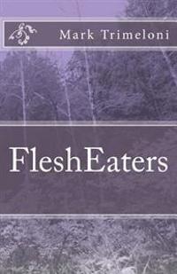 Flesheaters