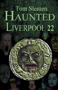 Haunted Liverpool