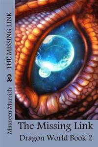The Missing Link: Dragon World