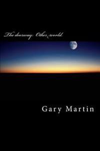 The doorway: Other world.