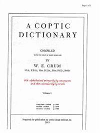 A Coptic Dictionary, volume 1: The world's best Coptic dictionary