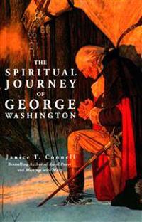 The Spiritual Journey of George Washington