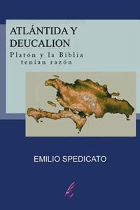 Atlántida y Deucalión: Platón y la Biblia tenían razón