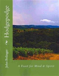 Hodgepodge: A Feast for Mind & Spirit