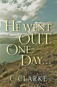 He Went Out One Day..: The Curve Of Deceit