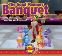 Good Manners Banquet