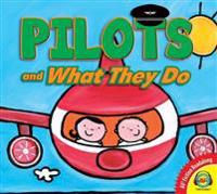 Pilots and What They Do