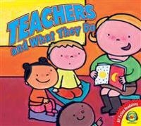 Teachers and What They Do