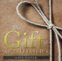 Gift of Alzheimer's