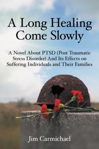 Long Healing Come Slowly