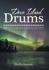 Dove Island Drums