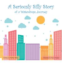 SERIOUSLY SILLY STORY