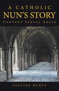 Catholic Nun's Story
