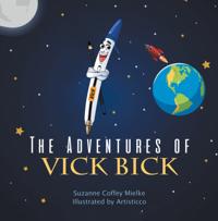 Adventures of Vick Bick