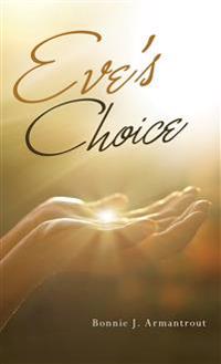 Eve's Choice