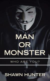 Man or Monster