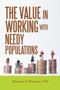 Value in Working with Needy Populations