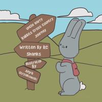 Uncle Harry Rabbit's Cross-Country Journey