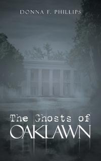 Bokomslag for "The Ghosts of Oaklawn"