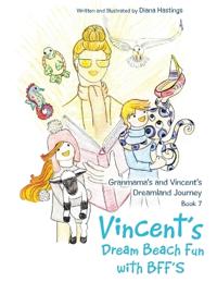 Bokomslag för "Granmama's and Vincent's Dreamland Journey Book 7"