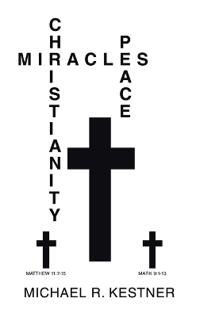 Bokomslag for "Miracles, Christianity and Peace"