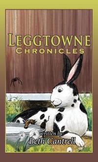 Bokomslag for "Leggtowne Chronicles"