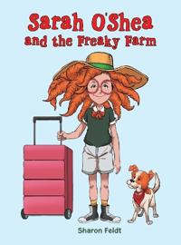 Bokomslag for "Sarah O'Shea and the Freaky Farm"