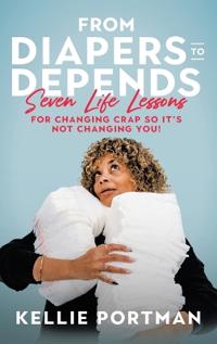 Bokomslag for "From Diapers to Depends"