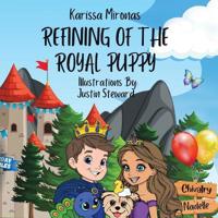 Refining of the Royal Puppy