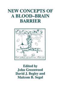 New Concepts of a Blood—Brain Barrier