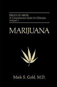 Drugs of Abuse: A Comprehensive Series for Clinicians