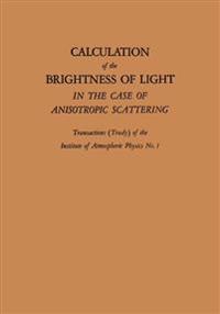 Calculation of the Brightness of Light