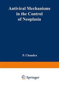 Antiviral Mechanisms in the Control of Neoplasia