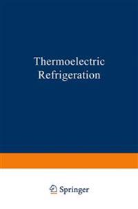 Thermoelectric Refrigeration
