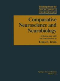 Readings from the Encyclopedia of Neuroscience