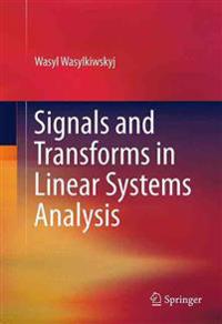 Bokomslag för "Signals and Transforms in Linear Systems Analysis"