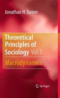 Bokomslag för "Theoretical Principles of Sociology, Volume 1"