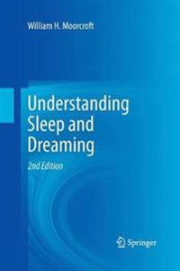 Bokomslag för "Understanding Sleep and Dreaming"