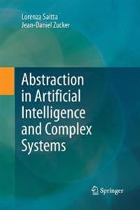 Bokomslag för "Abstraction in Artificial Intelligence and Complex Systems"