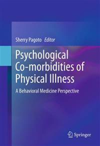 Bokomslag för "Psychological Co-morbidities of Physical Illness"