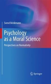 Bokomslag för "Psychology as a Moral Science"