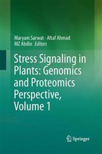 Bokomslag för "Stress Signaling in Plants: Genomics and Proteomics Perspective, Volume 1"