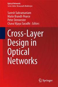 Bokomslag för "Cross-Layer Design in Optical Networks"