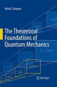 Bokomslag för "The Theoretical Foundations of Quantum Mechanics"